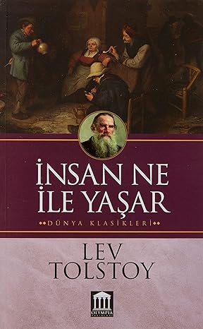 İnsan Ne İle Yaşar