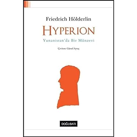 Hyperion - Yunanistan'da Bir Münzevi: Yunanistan'da Bir Münzevi