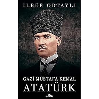 Gazi Mustafa Kemal Atatürk