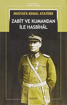 Zabit ve Kumandan ile Hasbihal