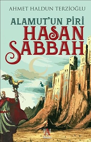 Alamut'un Piri - Hasan Sabbah