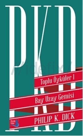 Bay Uzay Gemisi: Toplu Öyküler 1