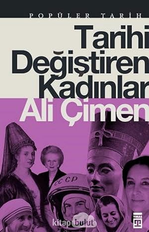 Tarihi değiştiren kadinlar