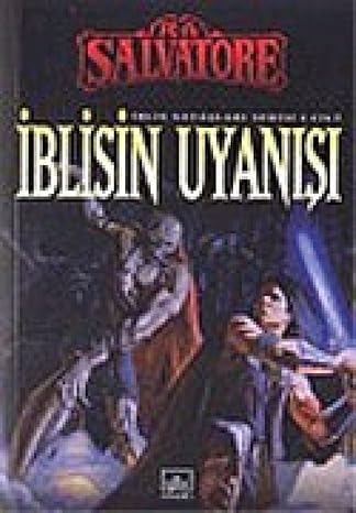 İBLİSİN UYANIŞI: İblis Savaşları Serisi 1. Cilt