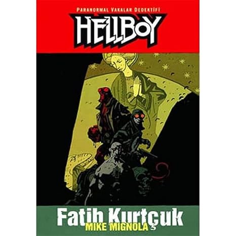 HELLBOY 5 FATİH KURTÇUK: Paranormal Vakalar Dedektifi