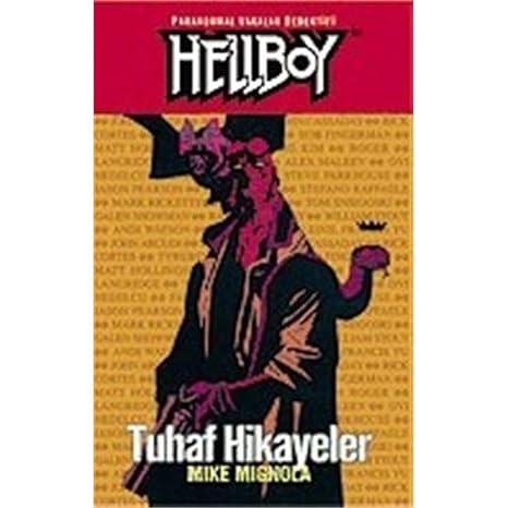HELLBOY 6 TUHAF HİKAYELER: Pananormal Vakalar Dedektifi