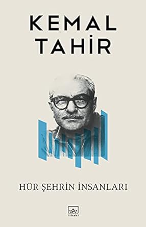 Hür şehrin insanlari