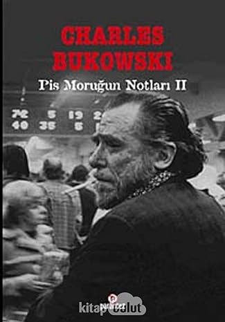 Pis Moruğun Notları 2