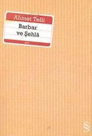 Barbar ve Şehla
