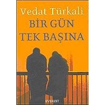 Bir Gün Tek Başına