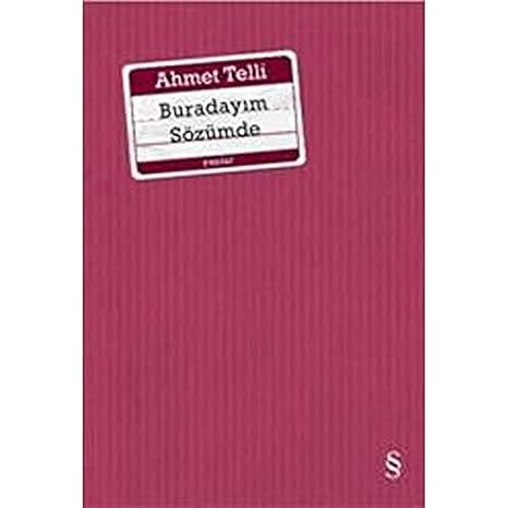Buradayım Sözümde: Yazılar