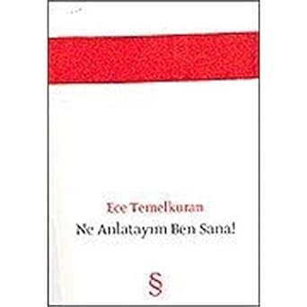Ne Anlatayım Ben Sana!