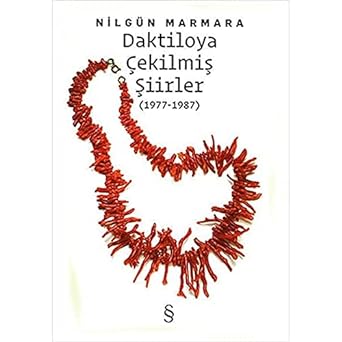 Daktiloya Çekilmiş Şiirler: