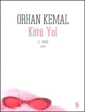 Kötü Yol