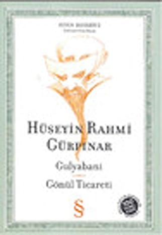 Gulyabani Gönül Ticareti