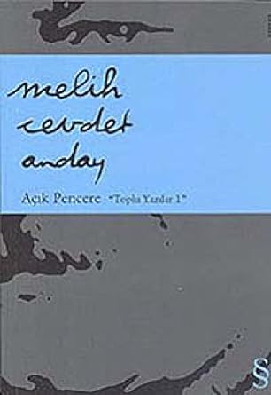 Açık Pencere: Toplu Yazılar 1