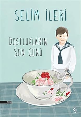 Dostlukların Son Günü