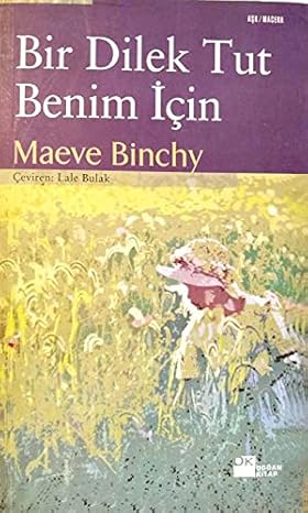 Bir Dilek Tut Benim İçin