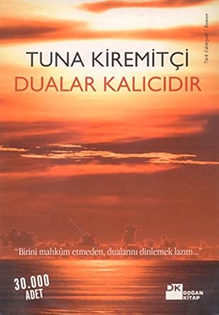 Dualar kalicidir