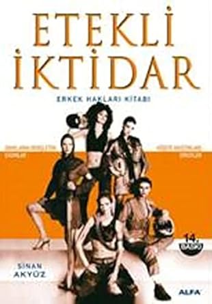 Etekli İktidar: Erkek Hakları Kitabı
