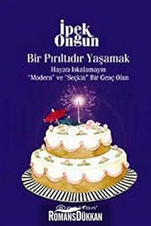 Bir Pırıltıdır Yaşamak
