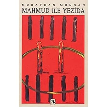 Mahmud ile Yezida: Mezopotamya Üçlemesi 1