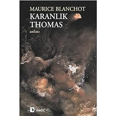 Karanlık Thomas: İkinci Versiyon
