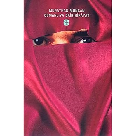 Osmanlı'ya Dair Hikayat
