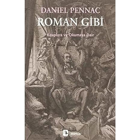 Roman Gibi: Kitaplara ve Okumaya Dair