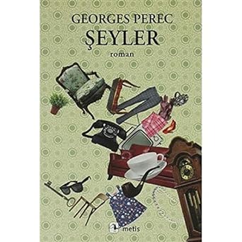 Şeyler: Altmışlı Yılların Bir Hikayesi