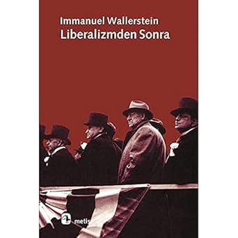 Liberalizmden sonra