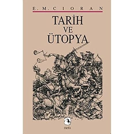 Tarih ve Ütopya