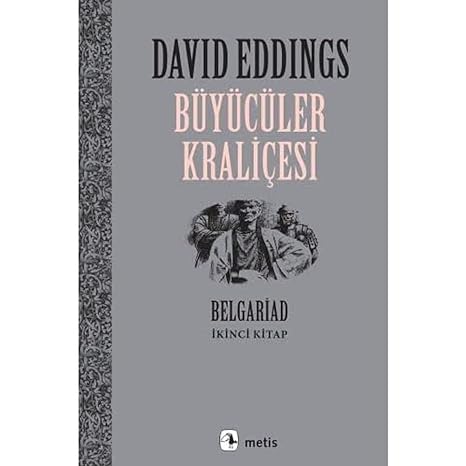Büyücüler Kraliçesi: Belgariad - İkinci Kitap