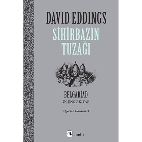 Sihirbazın Tuzağı: Belgariad 3. Kitap