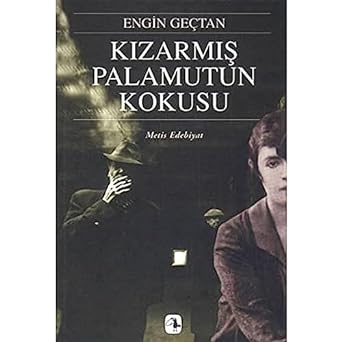 Kızarmış Palamutun Kokusu