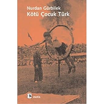Kötü çocuk türk