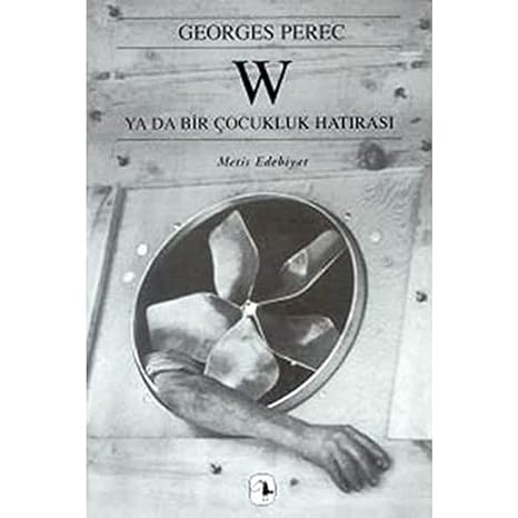 W ya da bir çocukluk hatirasi