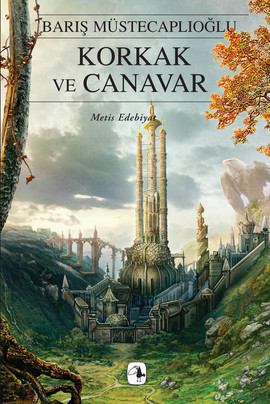 Korkak ve Canavar