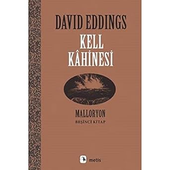Malloryon 5. Kitap - Kell Kahinesi