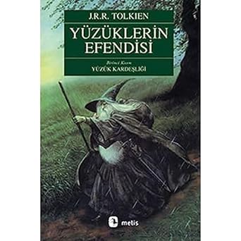 Yüzüklerin Efendisi 1: Yüzük Kardeşliği