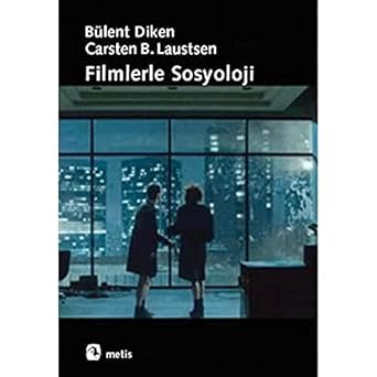 Filmlerle sosyoloji