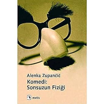 Komedi: Sonsuzun Fiziği
