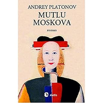 Mutlu Moskova