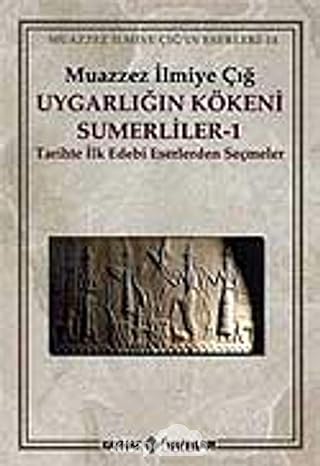 Uygarliğin kökeni sumerliler 1