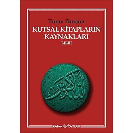Kutsal kitaplarin kaynakl.i-ii-iii