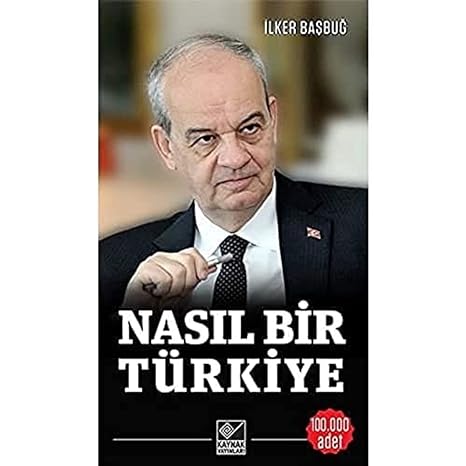 Nasıl Bir Türkiye