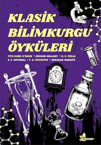 Klasik Bilimkurgu Öyküleri