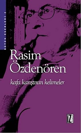 KAFA KARIŞTIRAN KELİMELER: Bütün Eserleri 2