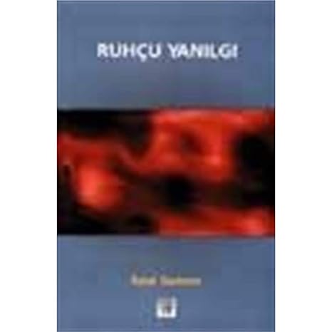 Ruhçu Yanılgı