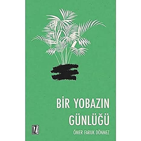 Bir yobazin günlüğü